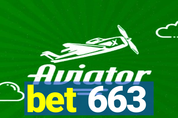 bet 663